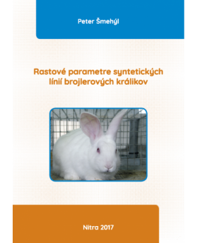 Rastové parametre syntetických línií brojlerových králikov
