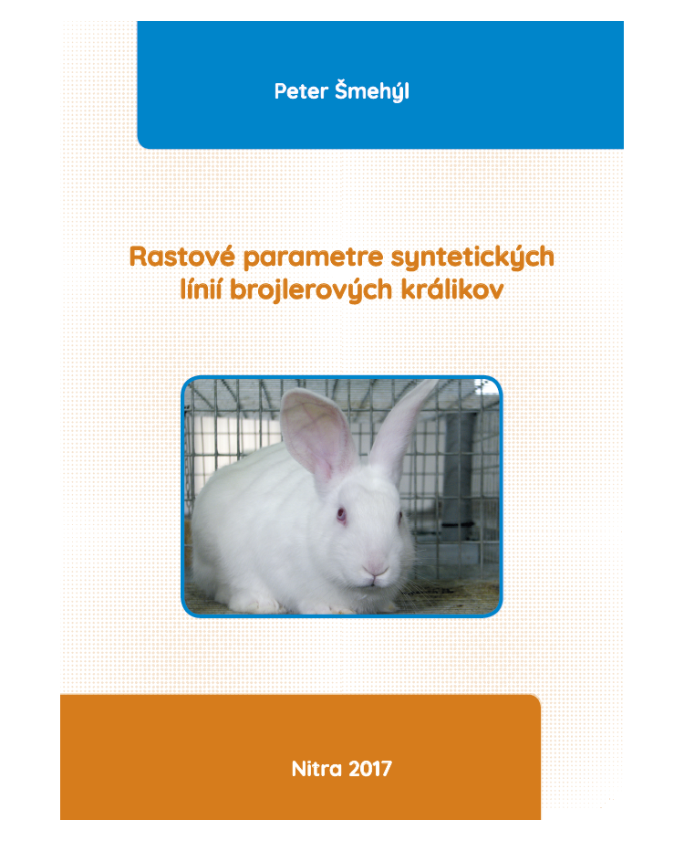 Rastové parametre syntetických línií brojlerových králikov