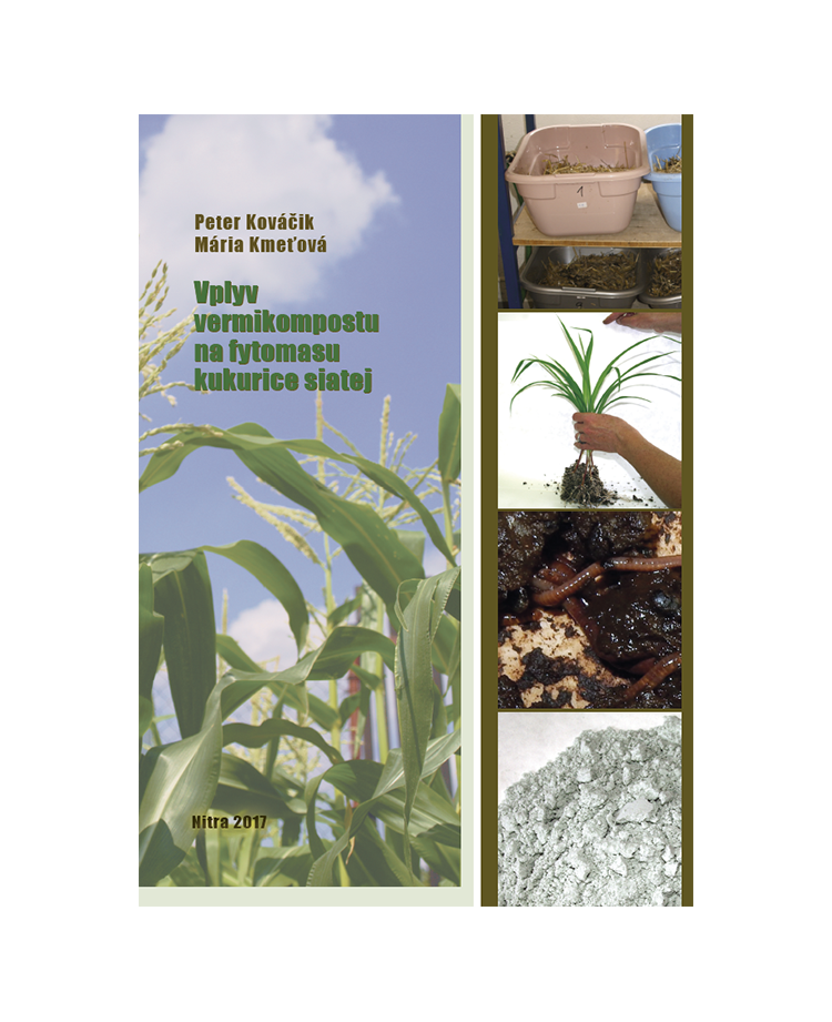 Vplyv vermikompostu na fytomasu kukurice siatej