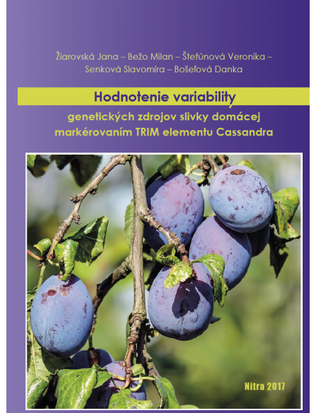 Hodnotenie variability genetických zdrojov slivky domácej markérovaním TRIM elementu Cassandra
