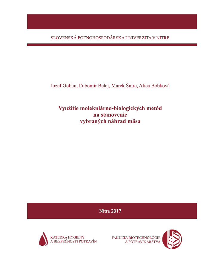 Využitie molekulárno-biologických metód na stanovenie vybraných náhrad mäsa
