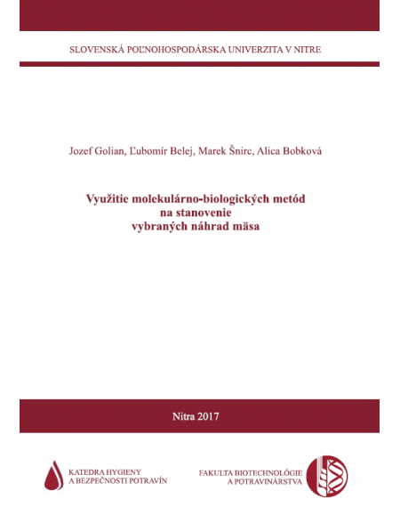 Využitie molekulárno-biologických metód na stanovenie vybraných náhrad mäsa