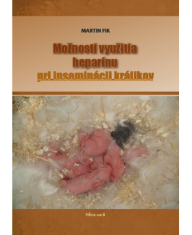 Možnosti využitia heparínu pri inseminácii králikov