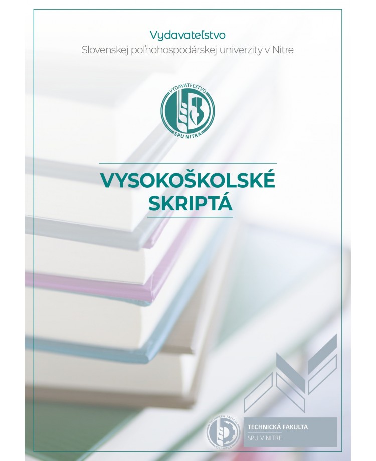 Výrobné technológie a montáž