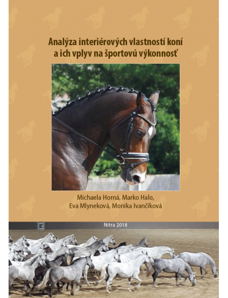 Analýza interiérových vlastností koní a ich vplyv na športovú výkonnosť