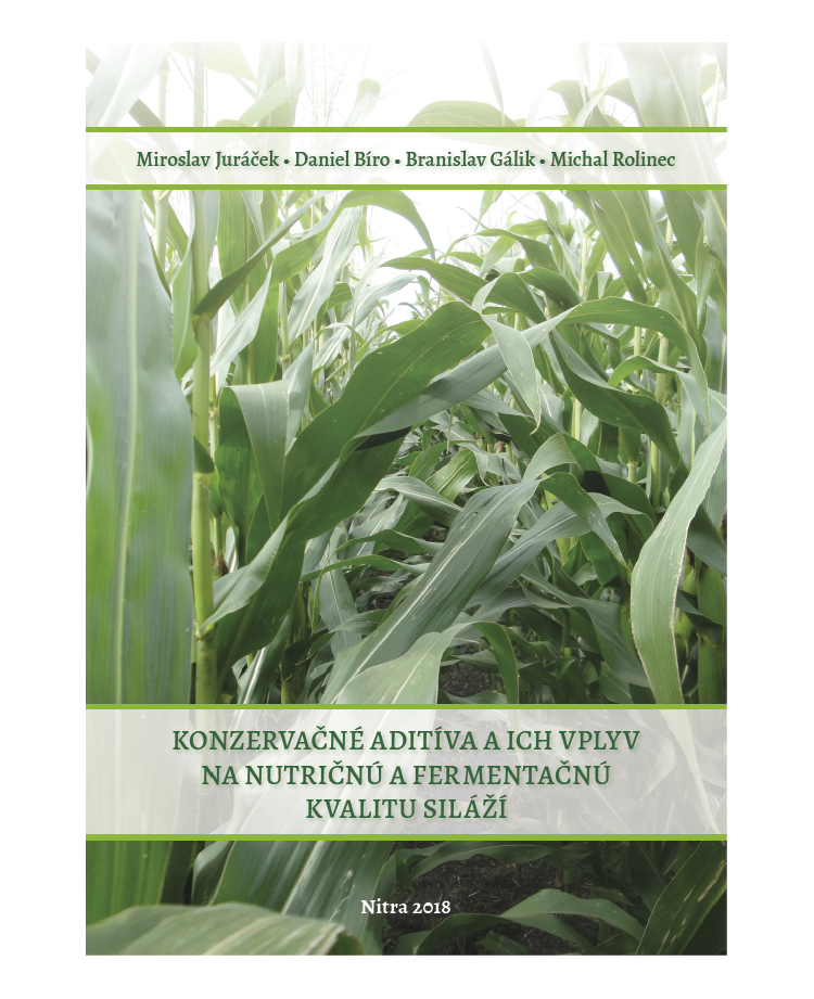 Konzervačné aditíva a ich vplyv na nutričnú a fermentačnú kvalitu siláží
