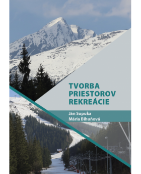 Tvorba priestorov rekreácie