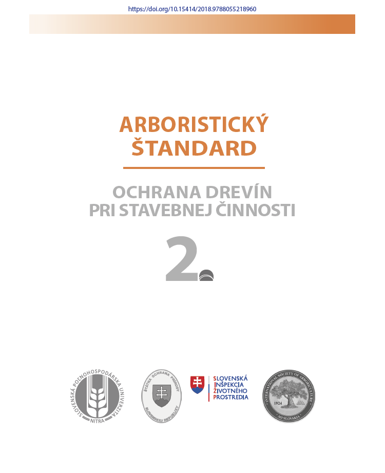 Arboristický štandard 2 - ochrana drevín pri stavebnej činnosti