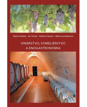 Vinárstvo,someliérstvo a enogastronómia