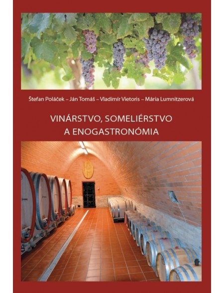 Vinárstvo,someliérstvo a enogastronómia