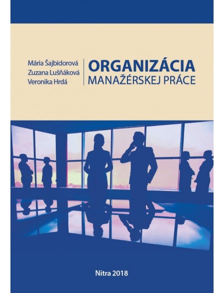 Organizácia manažérskej práce