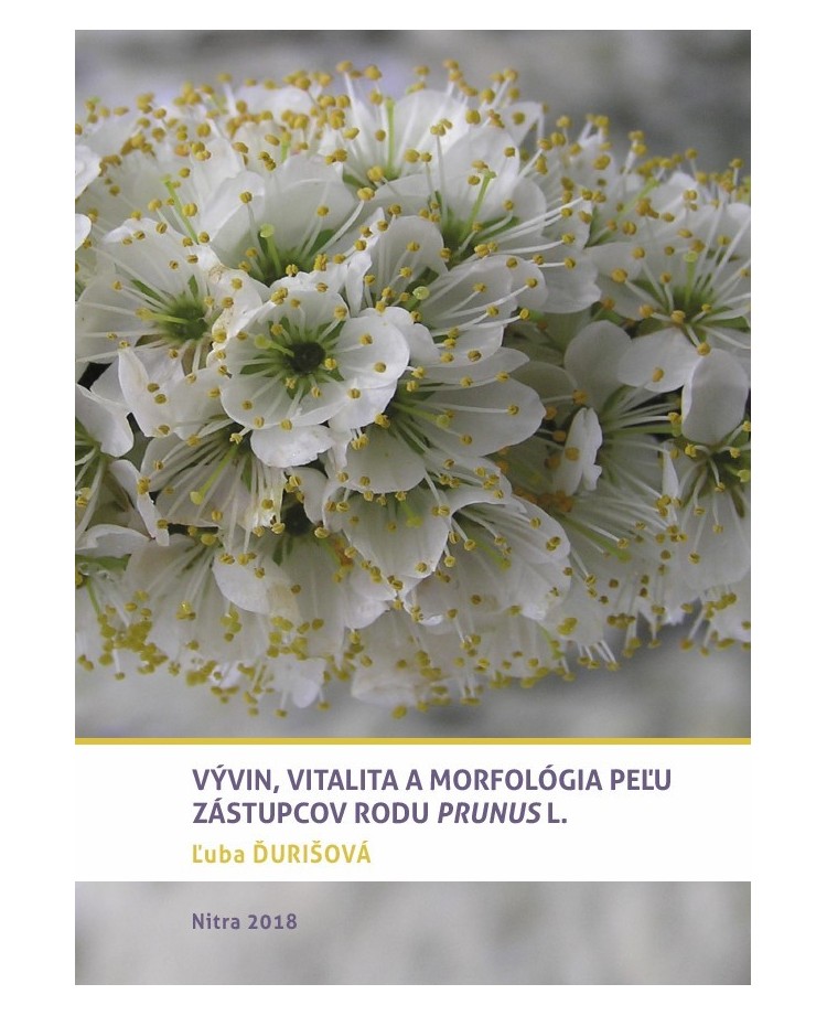 Vývin, vitalita a morfológia peľu zástupcov rodu Prunus L.