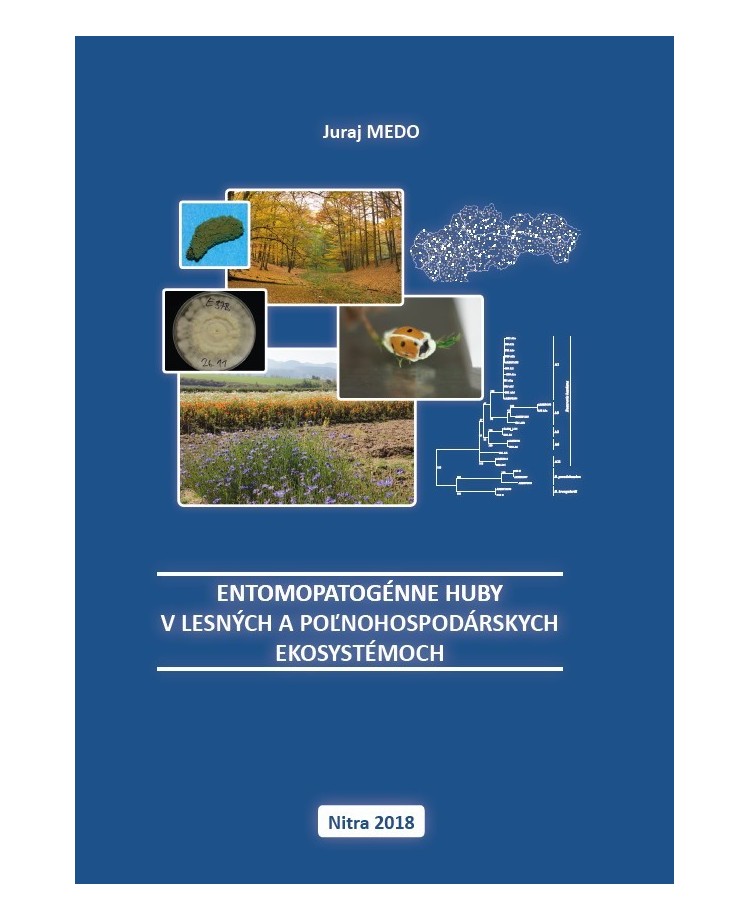 Entomopatogénne huby v lesných a poľnohospodárskych ekosystémoch