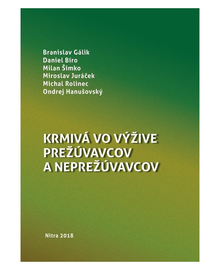 Krmivá vo výžive prežúvavcov a neprežúvavcov