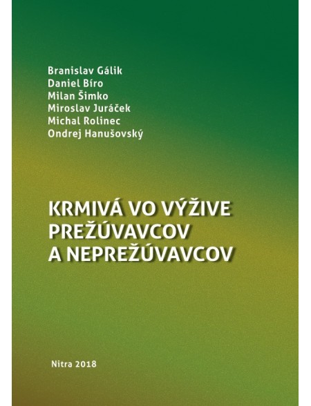 Krmivá vo výžive prežúvavcov a neprežúvavcov