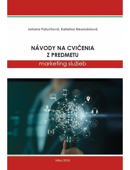 Návody na cvičenia z predmetu marketing služieb