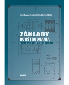 Základy konštruovania - Pracovný list k cvičeniam