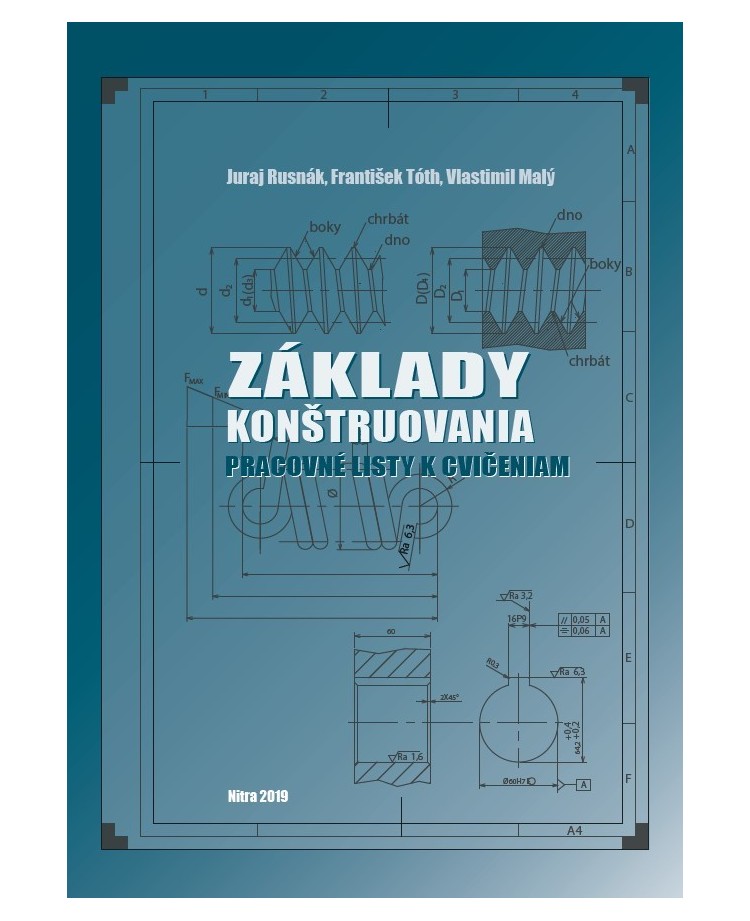 Základy konštruovania - Pracovný list k cvičeniam