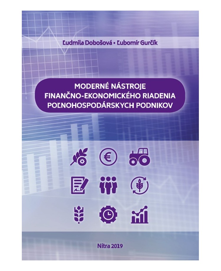 Moderné nástroje finančno-ekonomického riadenia poľnohospodárskych podnikov