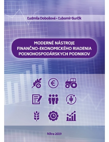 Moderné nástroje finančno-ekonomického riadenia poľnohospodárskych podnikov