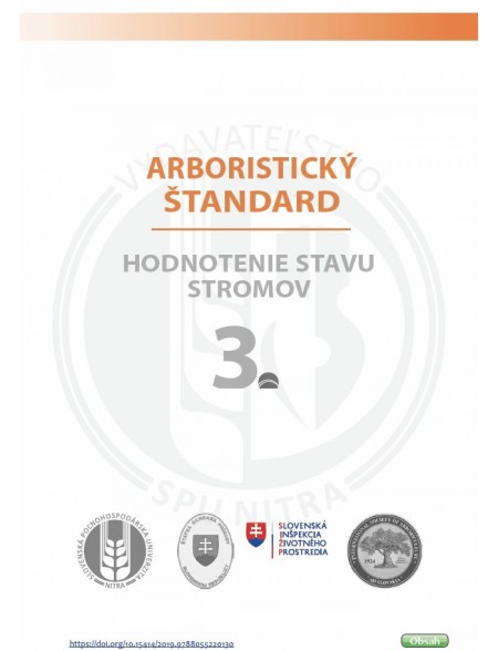 Arboristický štandard 3 - hodnotenie stavu stromov