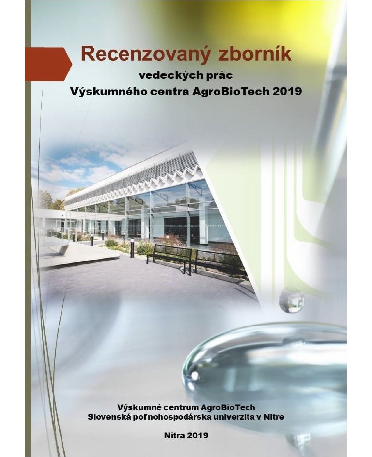Recenzovaný zborník vedeckých prác Výskumného centra AgroBioTech 2019