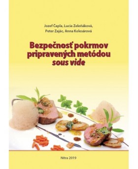 Bezpečnosť pokrmov pripravených metódou sous vide