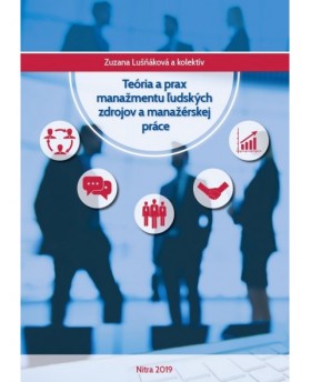 Teória a prax manažmentu ľudských zdrojov a manažérskej práce