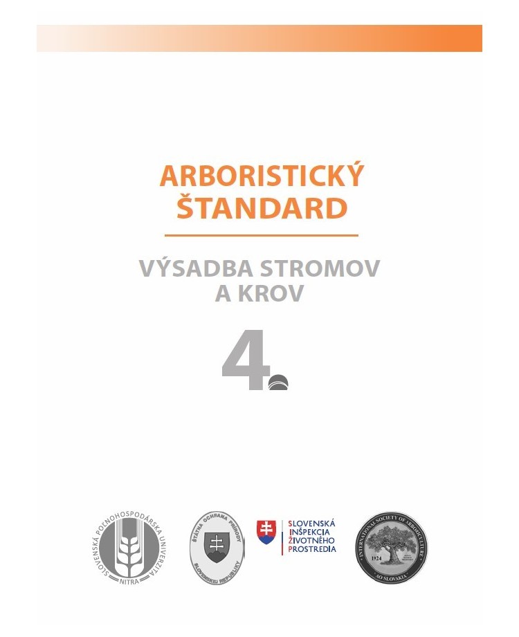 Arboristický štandard 4 - Výsadba stromov a krov