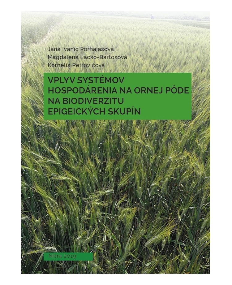 Vplyv systémov hospodárenia na ornej pôde na biodiverzitu epigeických skupín