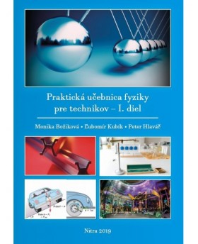 Praktická učebnica fyziky pre technikov - I.diel