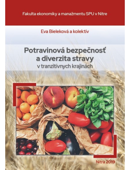 Potravinová bezpečnosť a diverzita stravy v tranzitívnych krajinách