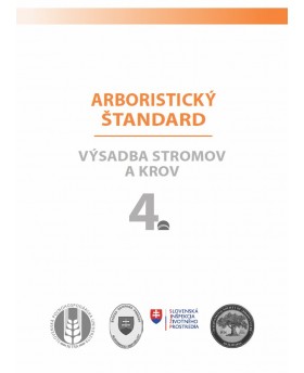 Arboristický štandard 4 - Výsadba stromov a krov