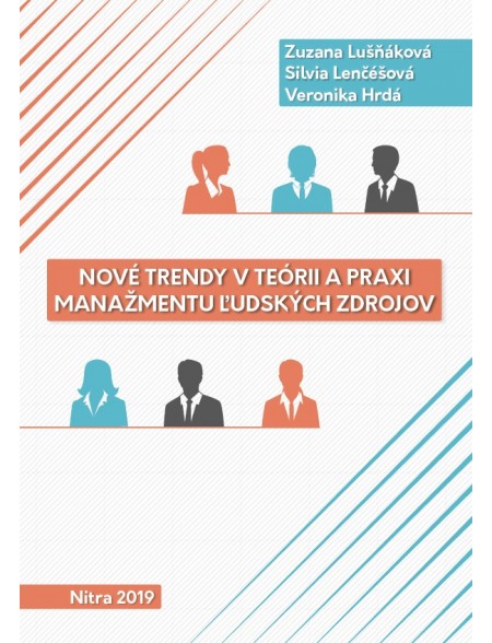 Nové trendy v teórii a praxi manažmentu ľudských zdrojov
