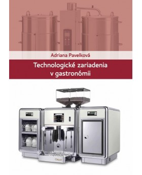 Technologické zariadenia v gastronómii