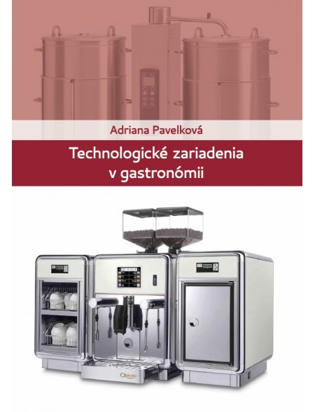 Technologické zariadenia v gastronómii