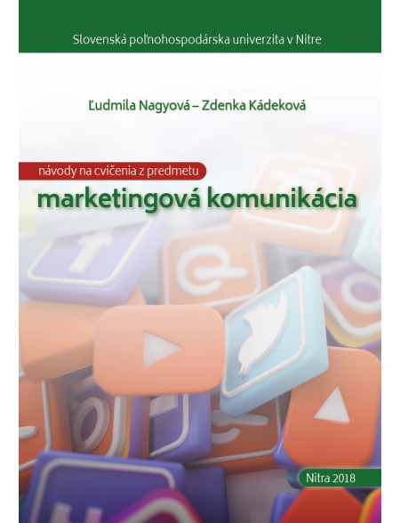 Návody na cvičenie z predmetu marketingová komunikácia