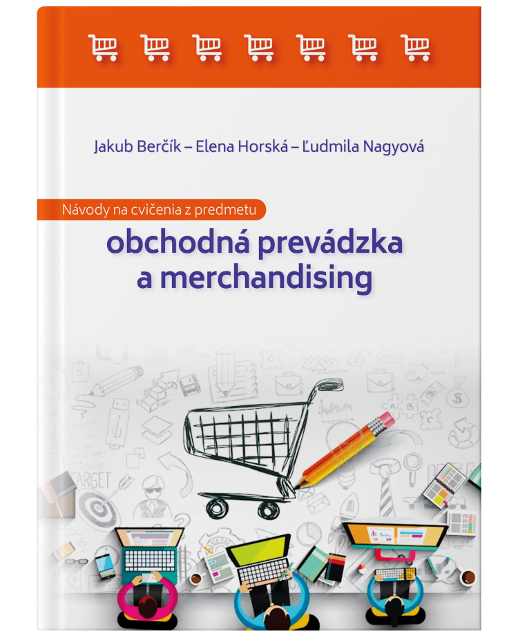 Návody na cvičenia z predmetu obchodná prevádzka a merchandising