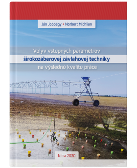 Vplyv vstupných parametrov širokozáberovej závlahovej techniky na výslednú kvalitu práce