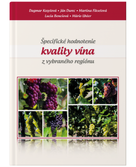 Špecifické hodnotenie kvality vína z vybraného regiónu