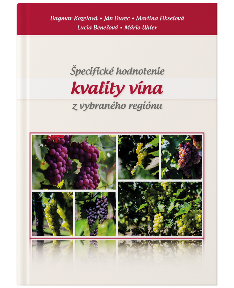 Špecifické hodnotenie kvality vína z vybraného regiónu