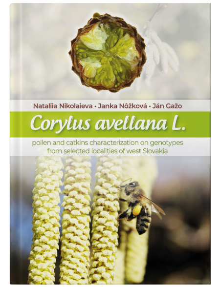 Corylus avellana L. polen and catkins characterization on genotypes from selected localities of west Slovakia