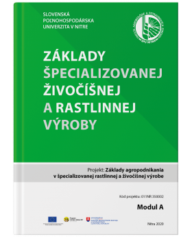 Základy špecializovanej živočíšnej a rastlinnej výroby