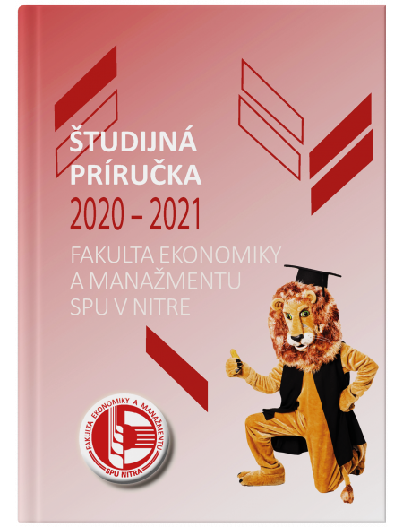 Študijná príručka 2020 – 2021; Fakulta ekonomiky a manažmentu SPU v Nitre