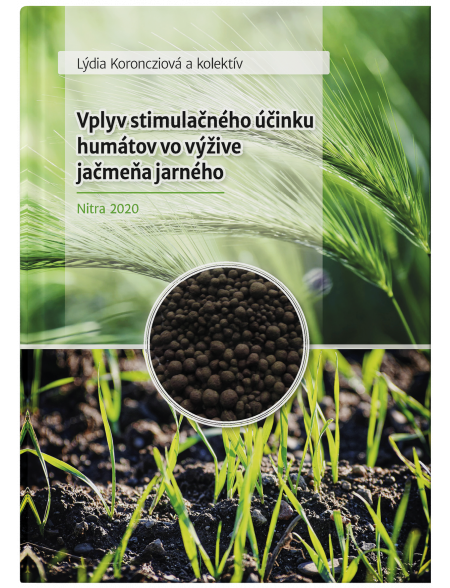 Vplyv stimulačného účinku humátov vo výžive jačmeňa jarného