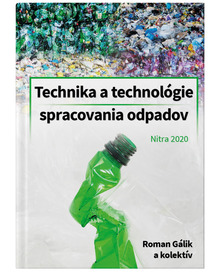 Technika a technológie spracovania odpadov