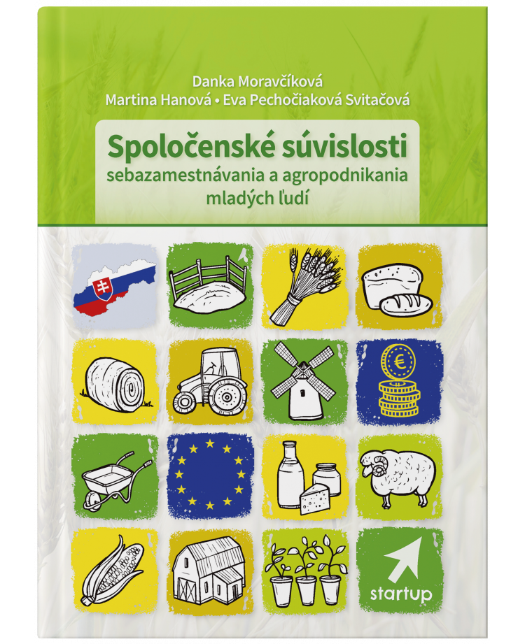 Spoločenské súvislosti sebazamestnávania a agropodnikania mladých ľudí