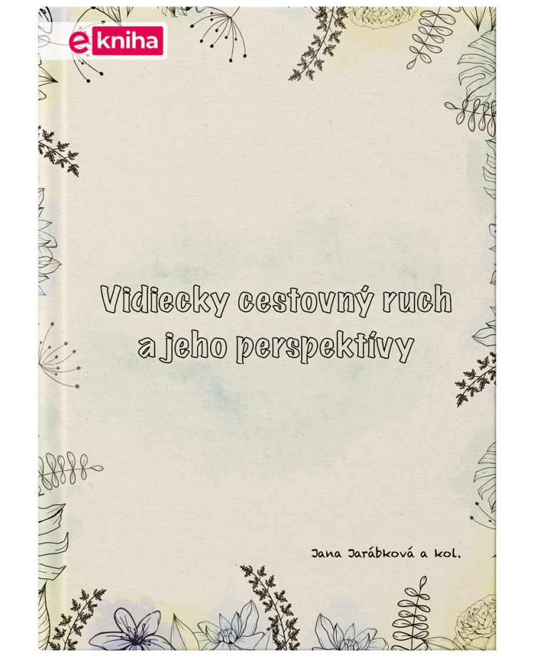 Vidiecky cestovný ruch a jeho perspektívy