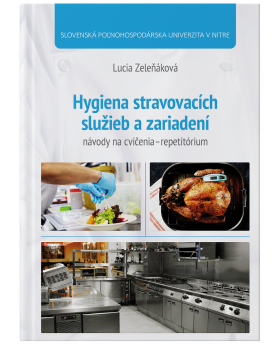 Hygiena stravovacích služieb a zariadení návody na cvičenia - repetitórium