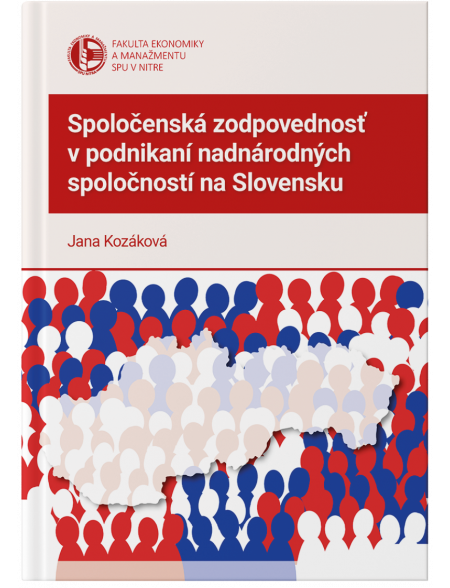 Spoločenská zodpovednosť v podnikaní nadnárodných spoločností na Slovensku